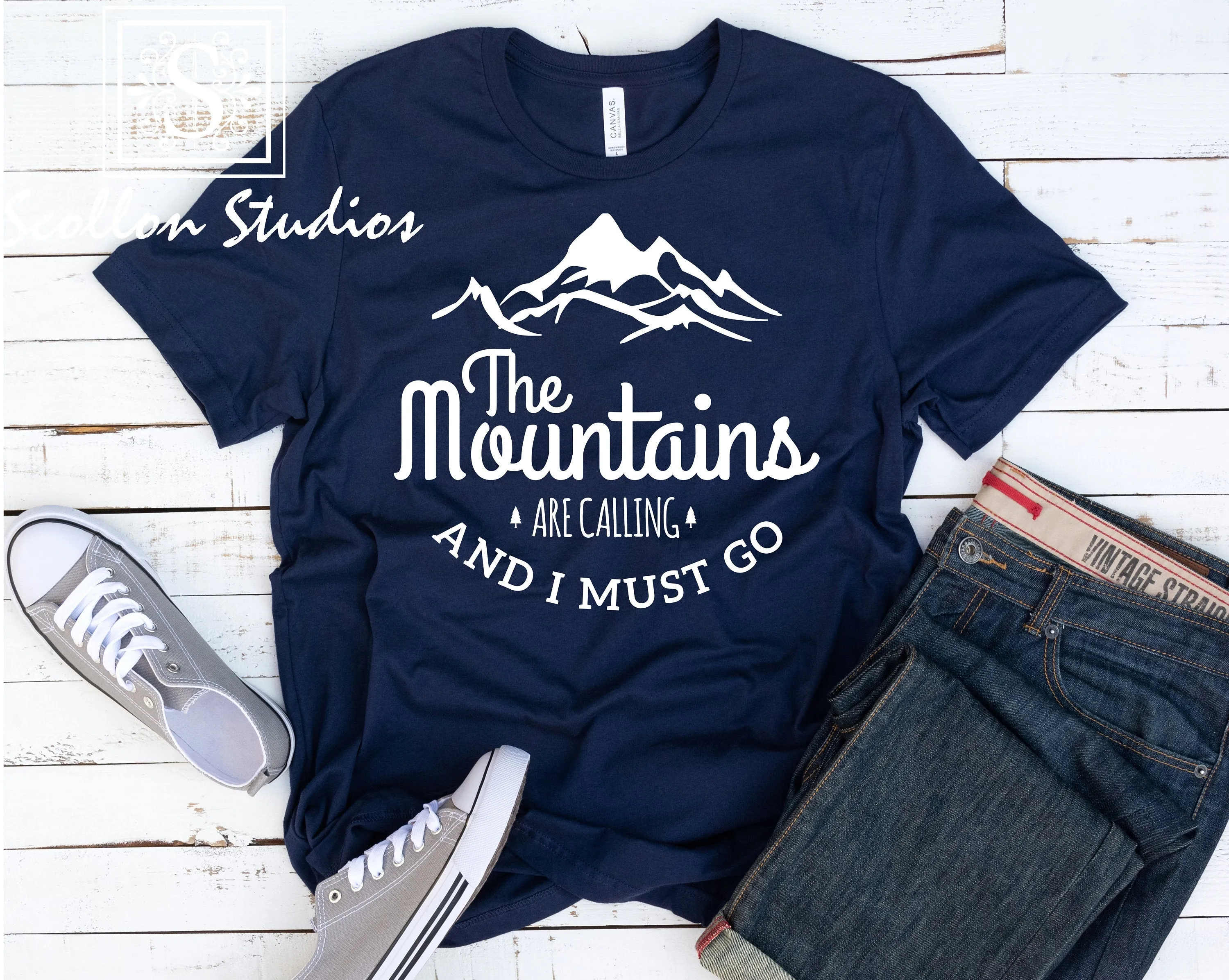 The mountains are calling and I must go shirt